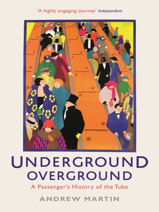 Title details for Underground, Overground by Andrew Martin - Available